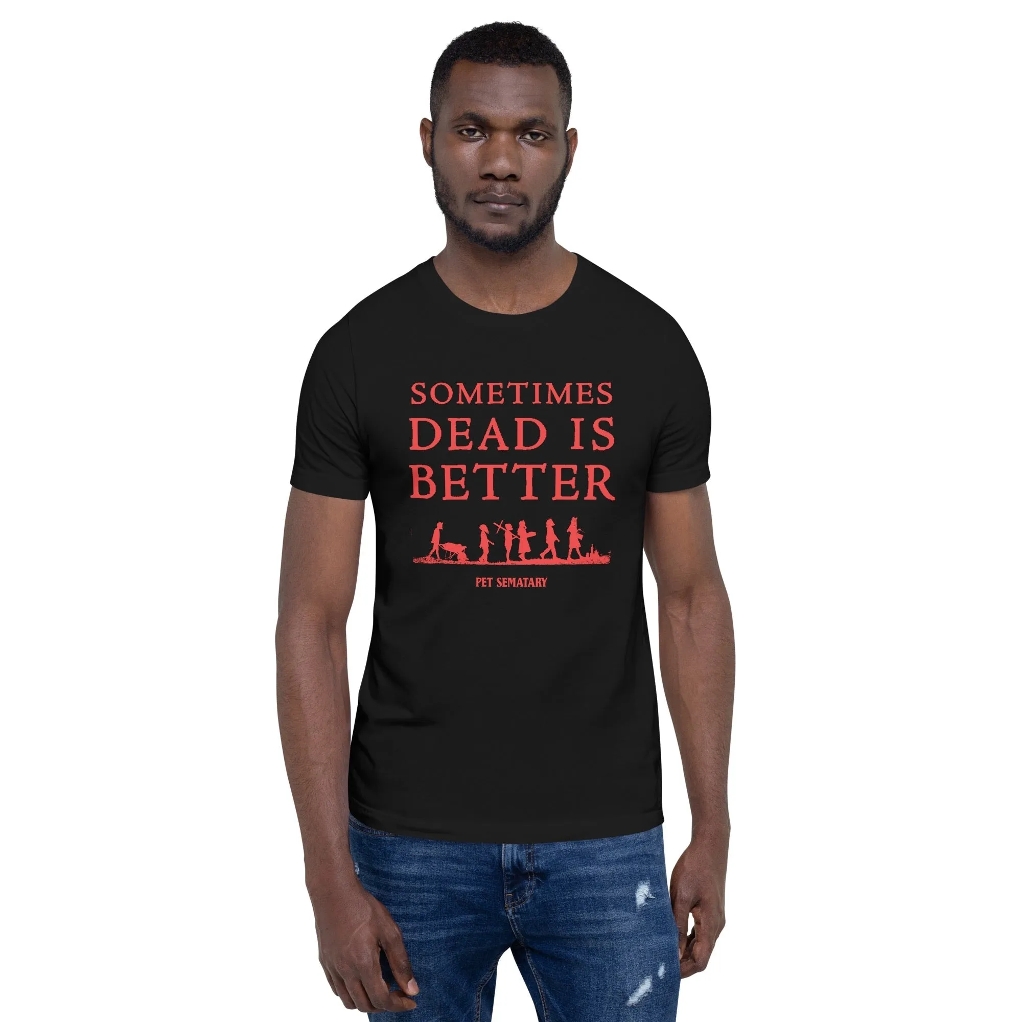 Pet Sematary (2019) Sometimes Dead is Better Adult Short Sleeve T-Shirt